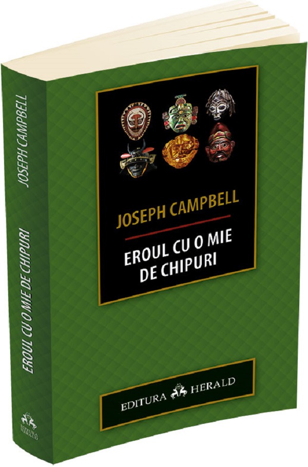 Eroul cu o mie de chipuri - Joseph Campbell