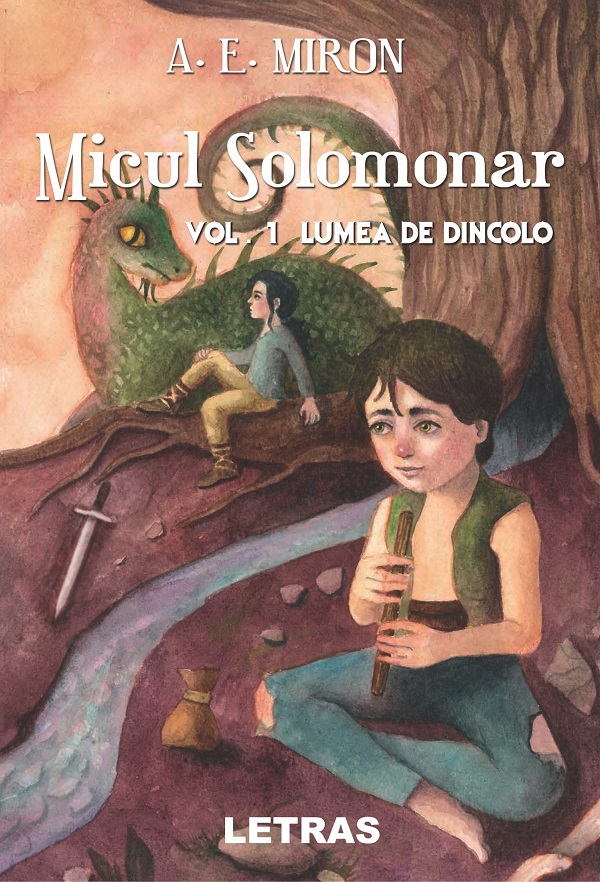 eBook Micul Solomonar Vol. 1 Lumea de Dincolo - A. E. Miron