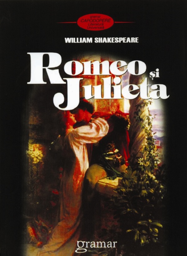Romeo si Julieta Ed.3 - William Shakespeare