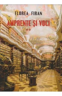 Poza produsului Amprente si voci Vol.2 - Florea Firan