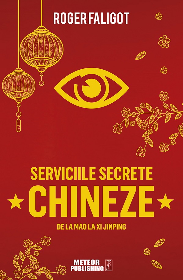 Serviciile secrete chineze - Roger Faligot