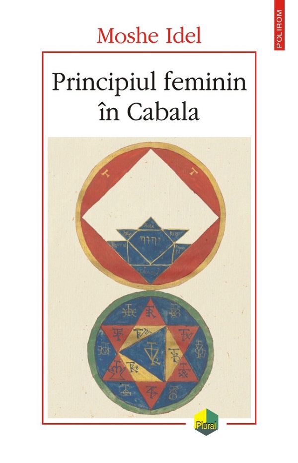 Principiul feminin in Cabala - Moshe Idel