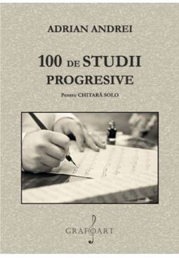 100 de studii progresive pentru Chitara Solo - Adrian Andrei