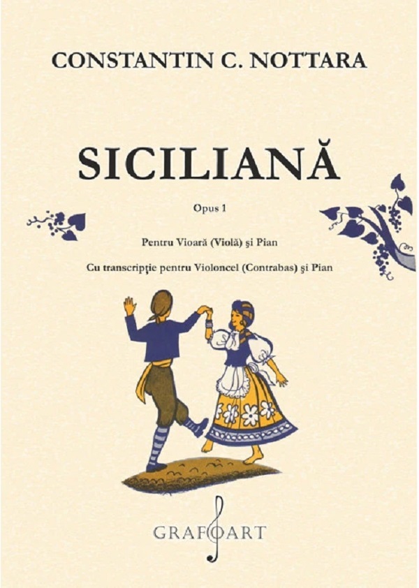 Siciliana Opus 1 pentru vioara (viola) si pian - Constantin C. Nottara