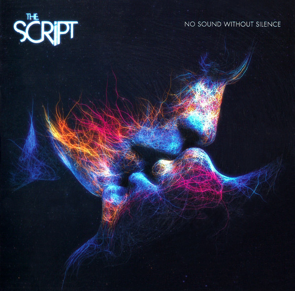 CD The Script - No Sound Without Silence