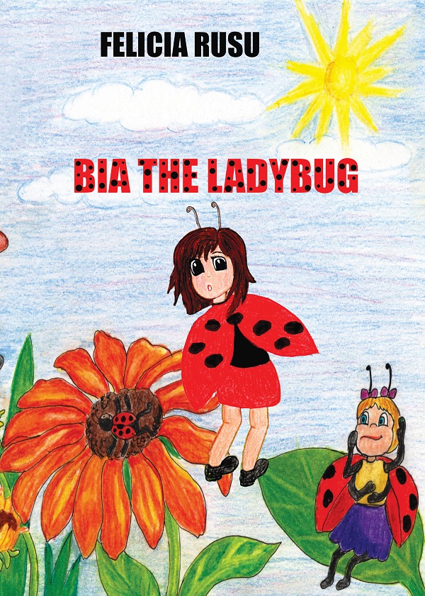 Bia the Ladybug - Felicia Rusu
