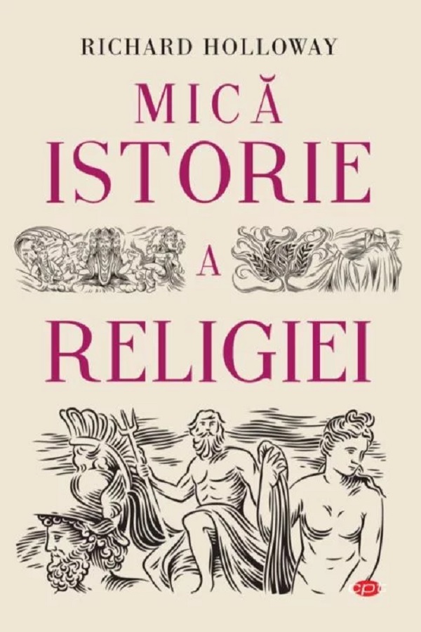 Mica istorie a religiei - Richard Holloway