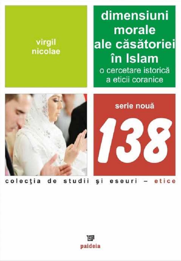 Dimensiuni morale ale casatoriei in Islam - Virgil Nicolae