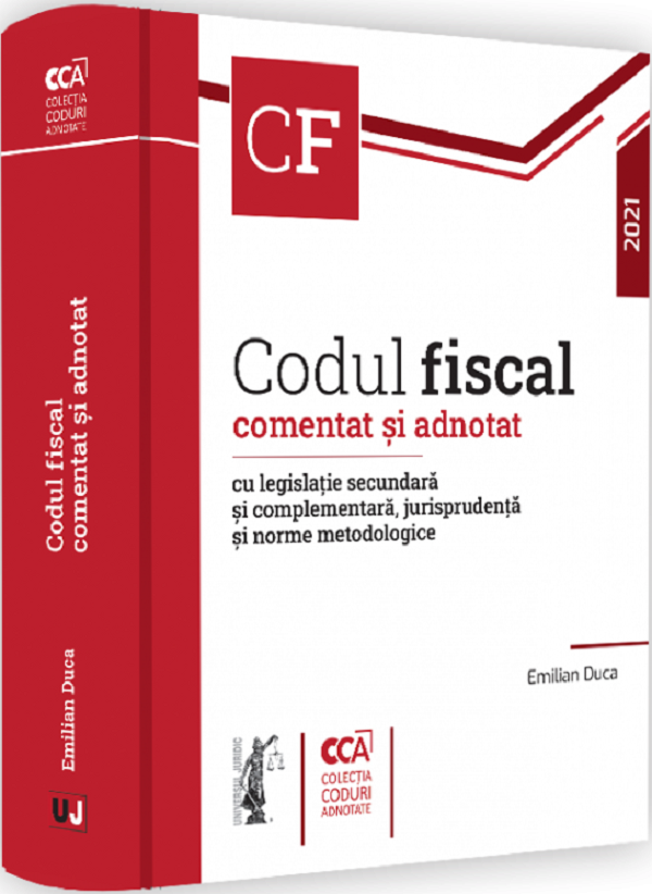 Codul fiscal comentat si adnotat 2021 - Emilian Duca