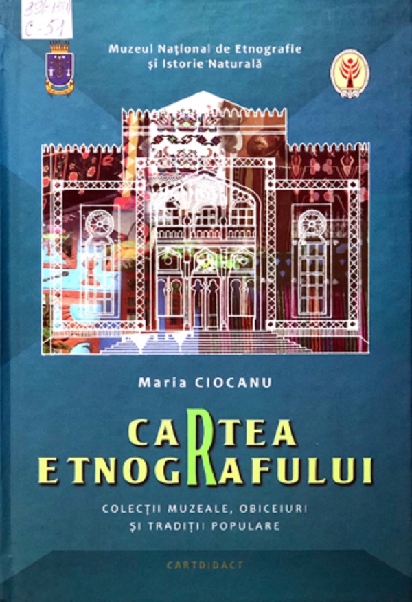 Cartea etnografului - Maria Ciocanu