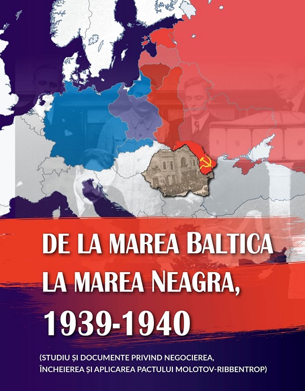 De la Marea Baltica la Marea Neagra, 1939-1940 - Ion Siscanu