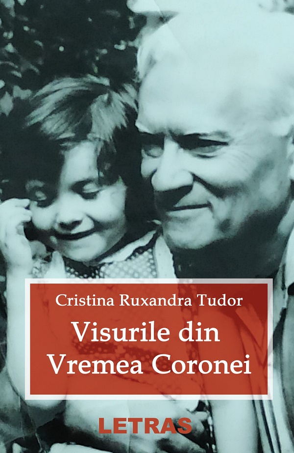 eBook Visurile din vremea Coronei - Cristina Ruxandra Tudor