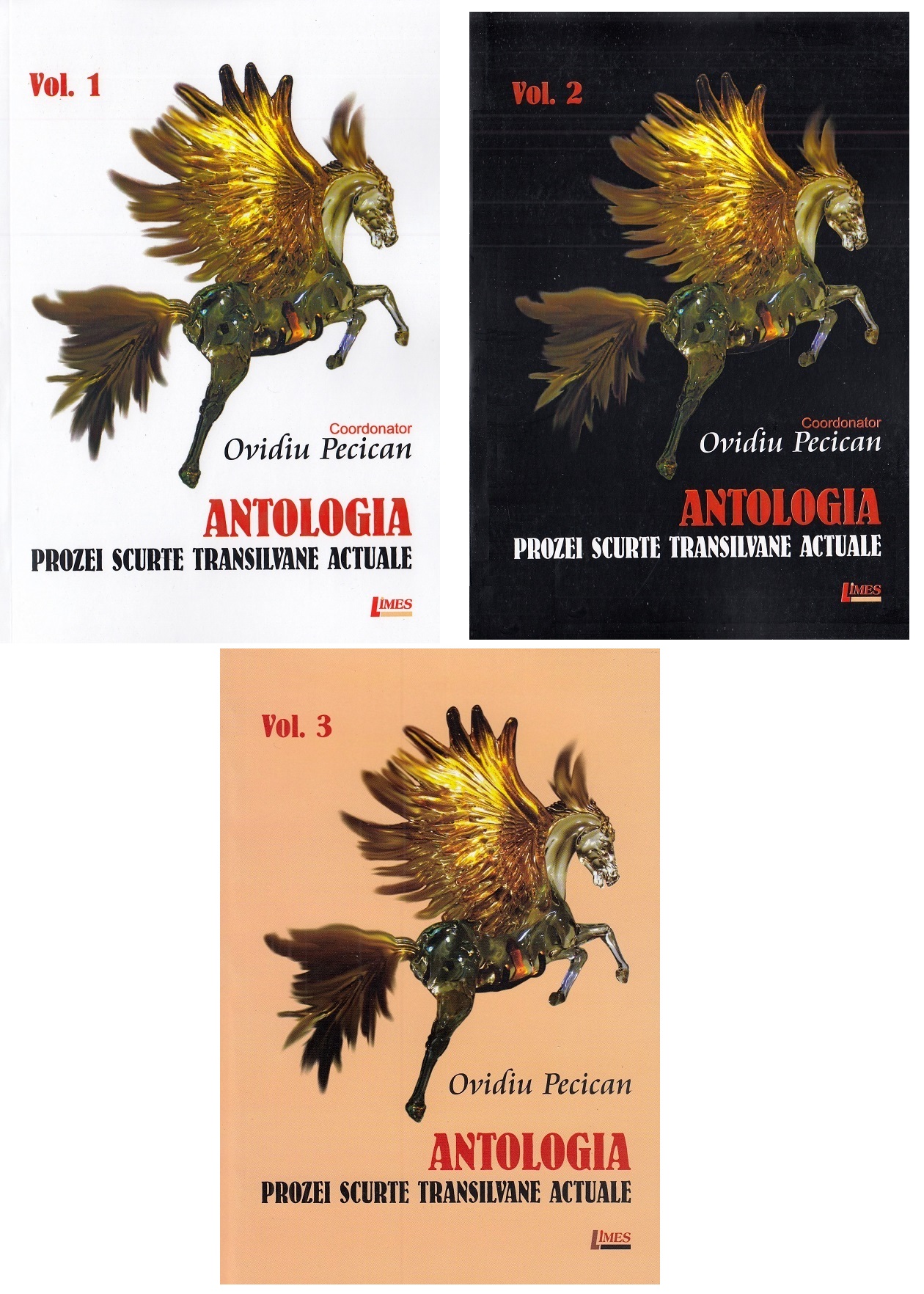 Antologia prozei scurte actuale Vol.1+Vol.2+Vol.3 - Ovidiu Pecican