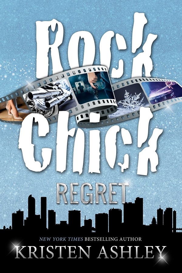 Rock Chick #7: Regret - Kristen Ashley