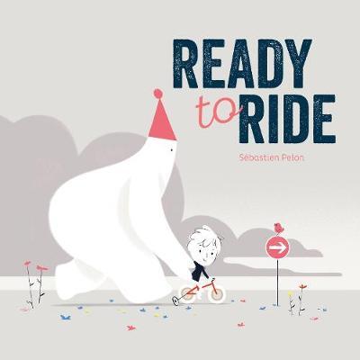 Ready to Ride - Sebastien Pelon