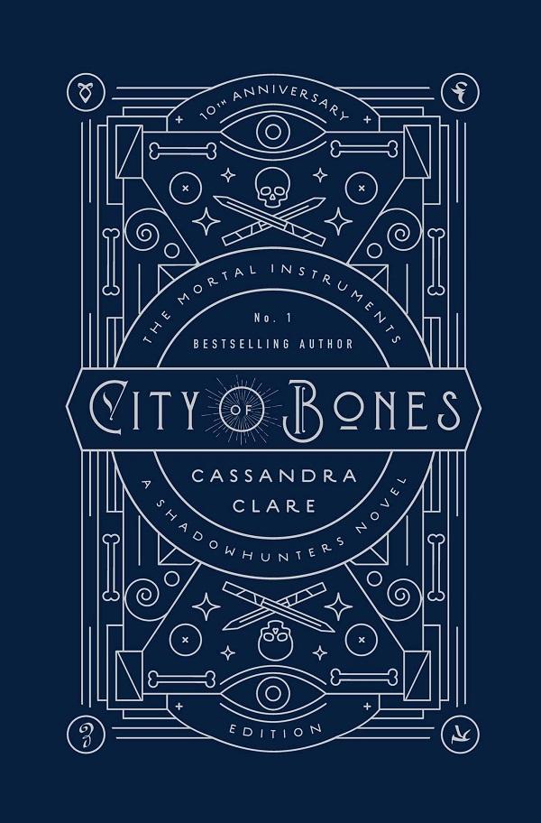 The Mortal Instruments #1: City of Bones, 10th Anniversary Edition - Cassandra Clare