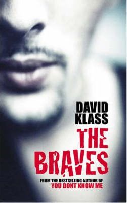 The Braves - David Klass