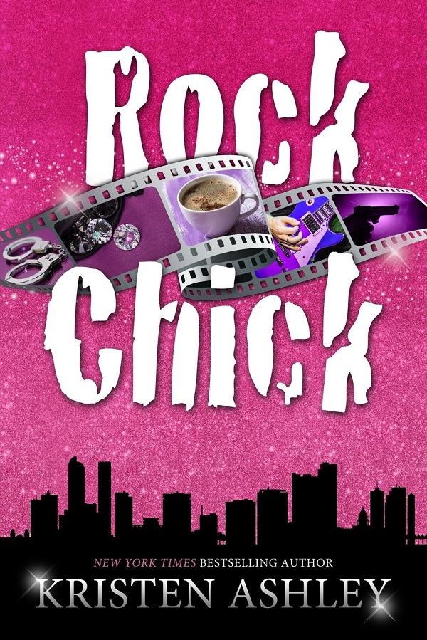 Rock Chick #1: Rock Chick - Kristen Ashley
