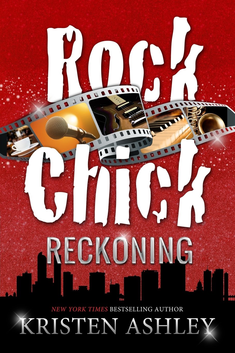 Rock Chick #6: Reckoning - Kristen Ashley