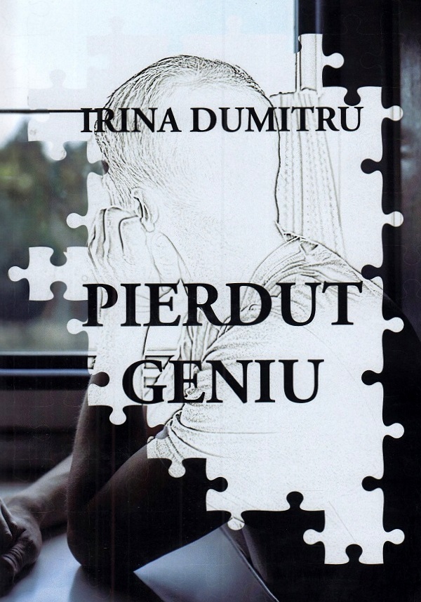 Pierdut geniu - Irina Dumitru