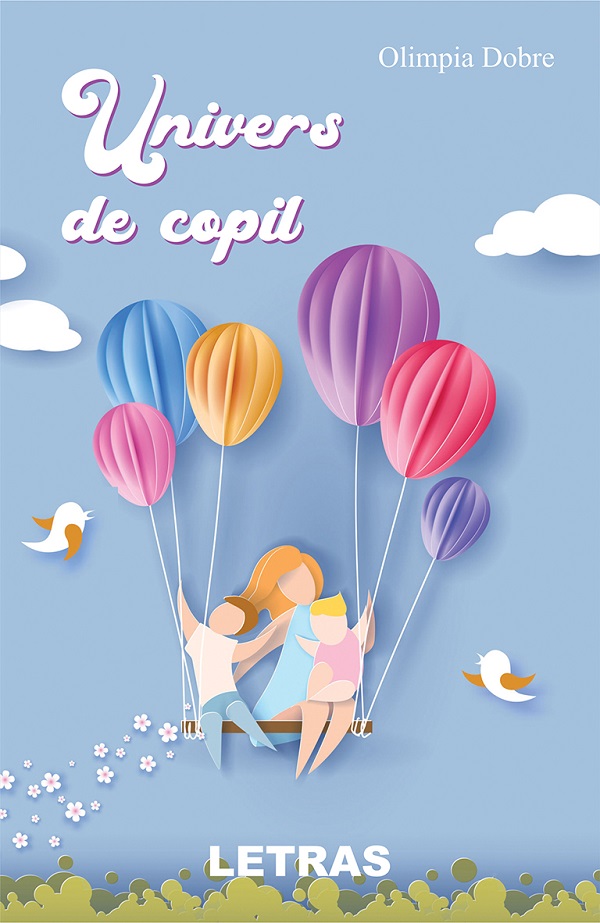 Univers de copil - Olimpia Dobre