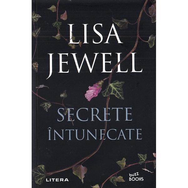 Secrete intunecate - Lisa Jewell