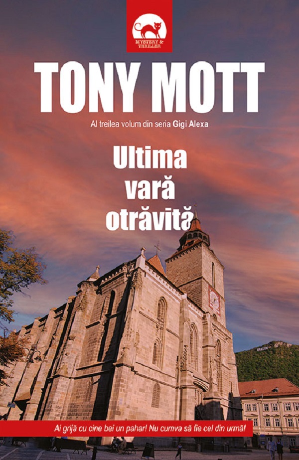 Ultima vara otravita - Tony Mott