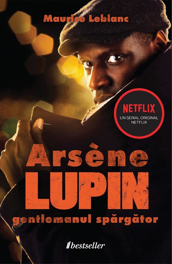 Arsene Lupin. Gentlemanul spargator - Maurice Leblanc