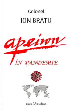 Poza produsului Apeiron in pandemie - Colonel Ion Bratu