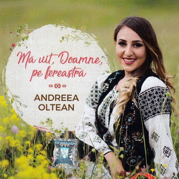 CD Andreea Oltean - Mă uit, Doamne, pe fereastră