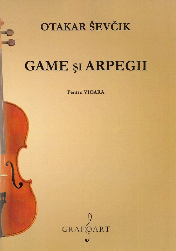 Game si arpegii pentru vioara - Otakar Sevcik