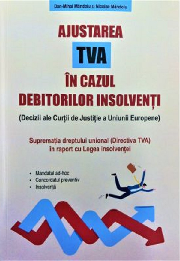 Ajustarea TVA in cazul debitorilor insolventi - Dan-Mihai Mandoiu, Nicolae Mandoiu
