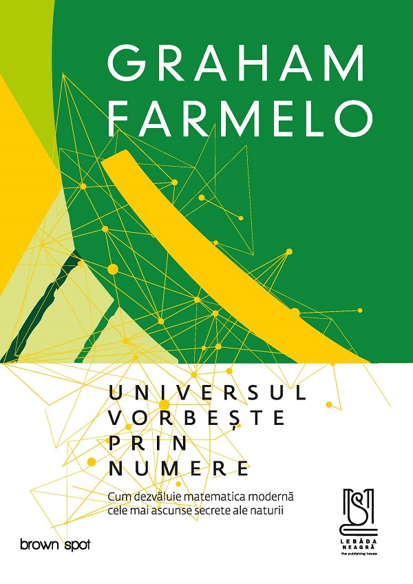 eBook Universul vorbeste prin numere - Graham Farmelo