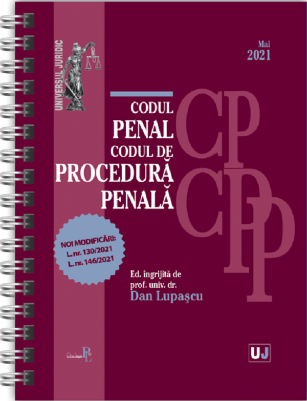 Codul penal. Codul de procedura penala Mai 2021 - Dan Lupascu