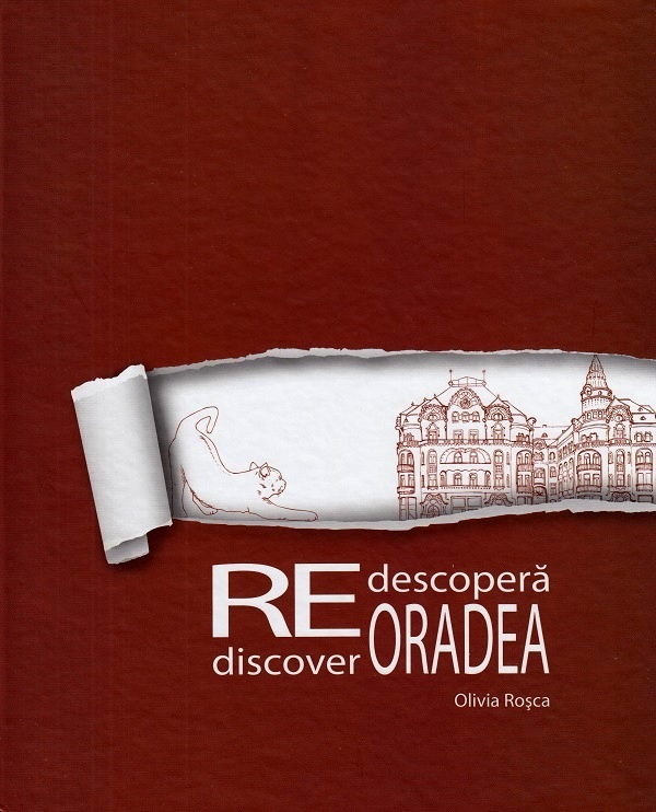 Redescopera Oradea - Olivia Rosca