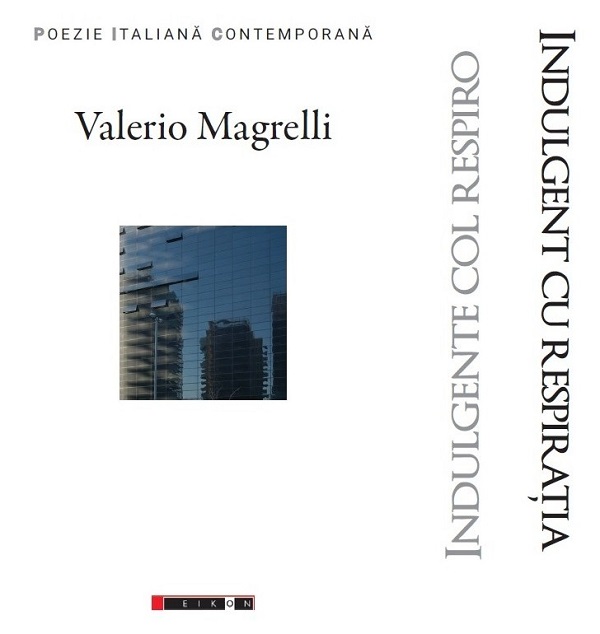 Indulgent cu respiratia - Valerio Magrelli