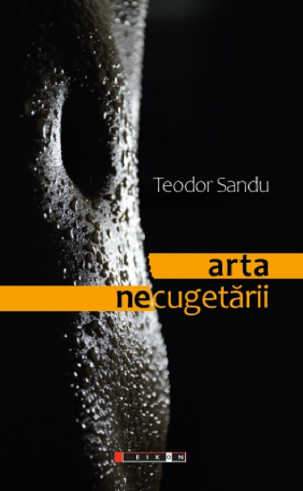 Arta necugetarii - Teodor Sandu