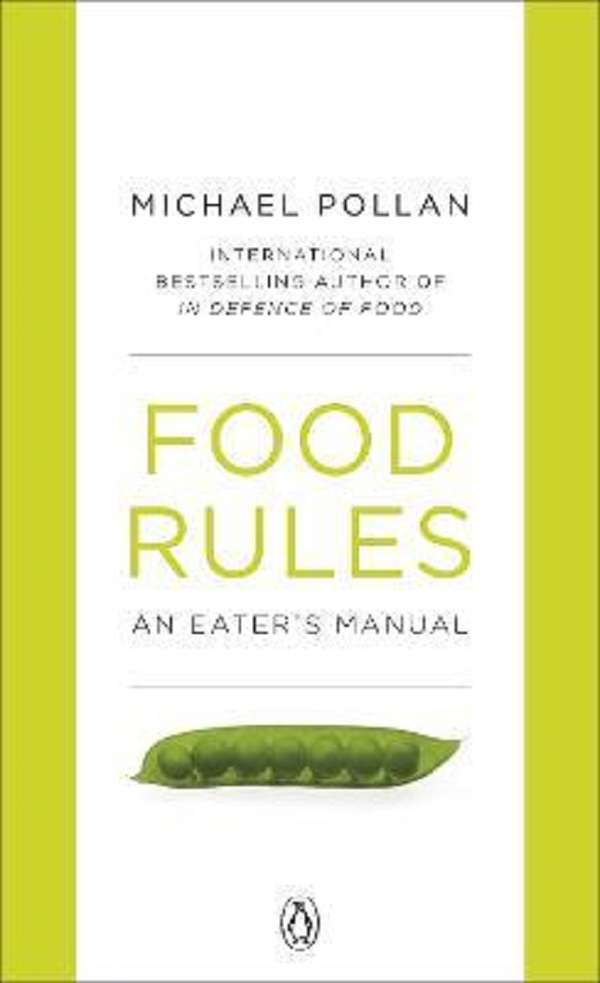 Food Rules - Michael Pollan