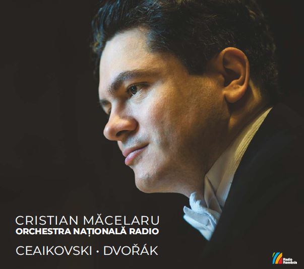 CD Cristian Măcelaru - Ceaikovski / Dvorak