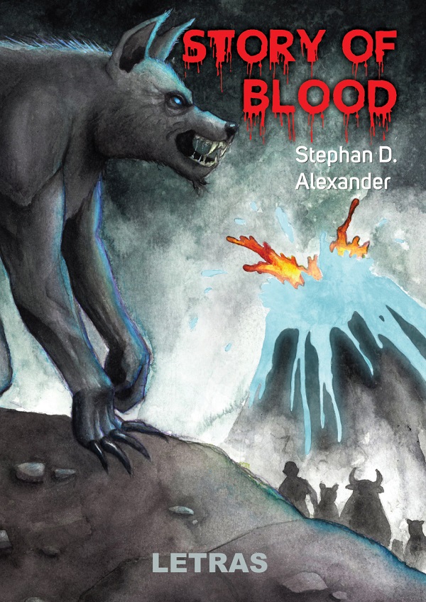eBook Story of Blood - Stephan D. Alexander