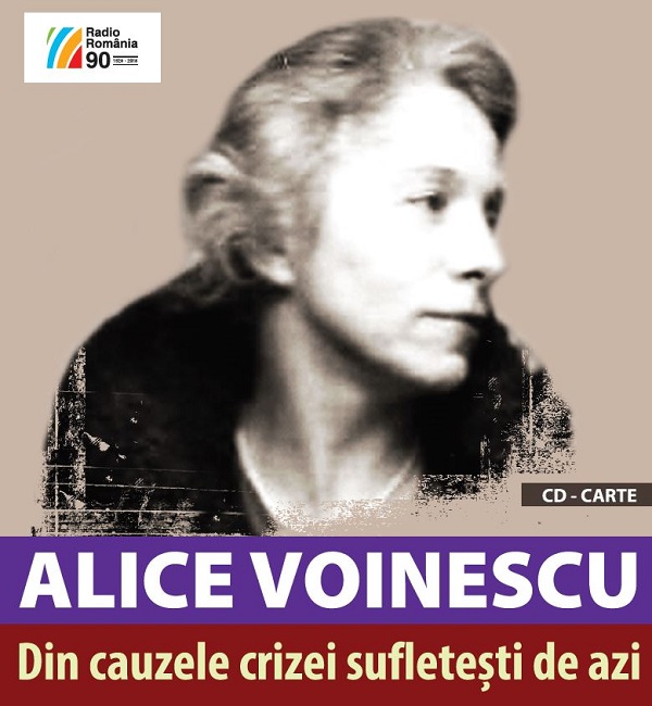 Din cauzele crizei sufletesti de azi + CD - Alice Voinescu