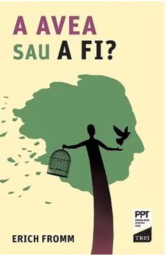 Poza produsului A avea sau a fi? - Erich Fromm