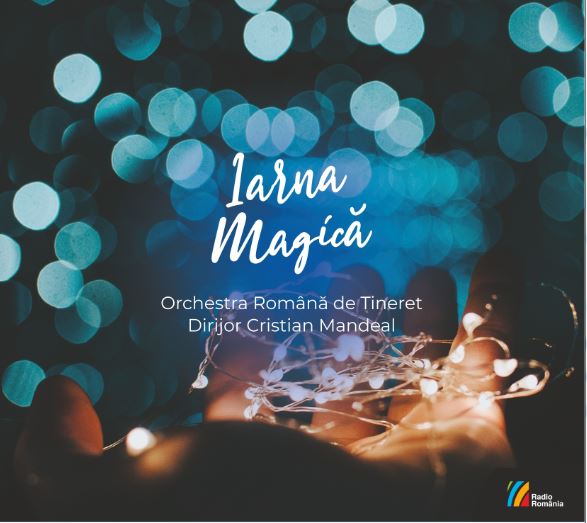 CD Iarna Magică - Orchestra Română de Tineret, dirijor Cristian Mandeal