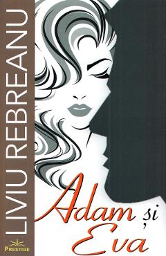 Poza produsului Adam si Eva - Liviu Rebreanu