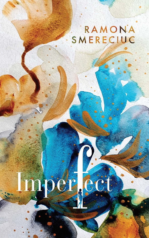 Imperfect - Ramona Smereciuc