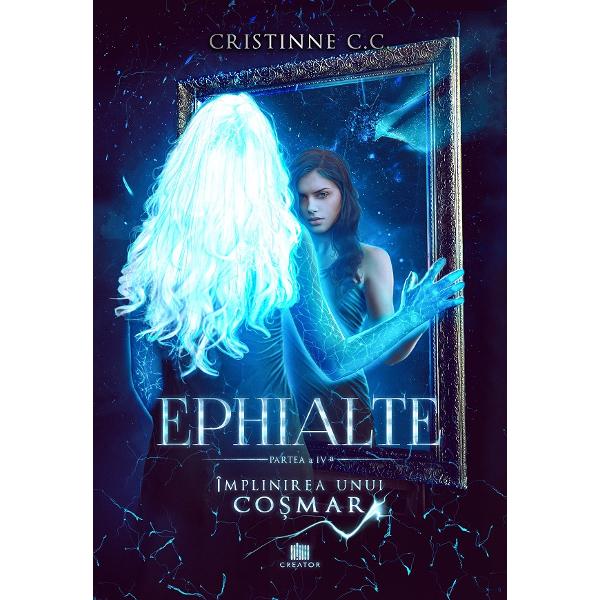 Ephialte. Seria completa - Cristinne C.C.