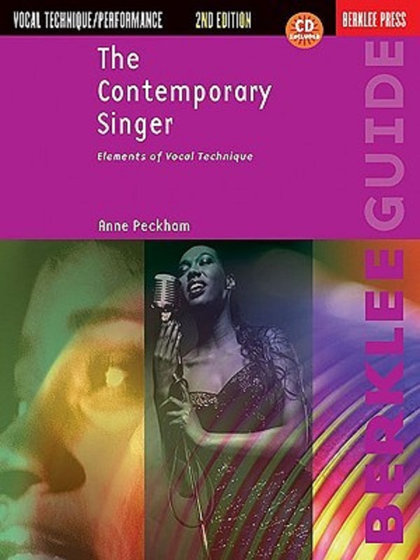 The Contemporary Singer - 2nd Edition : Elements of Vocal Technique