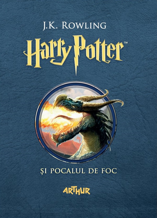 Harry Potter si Pocalul de foc - J. K. Rowling