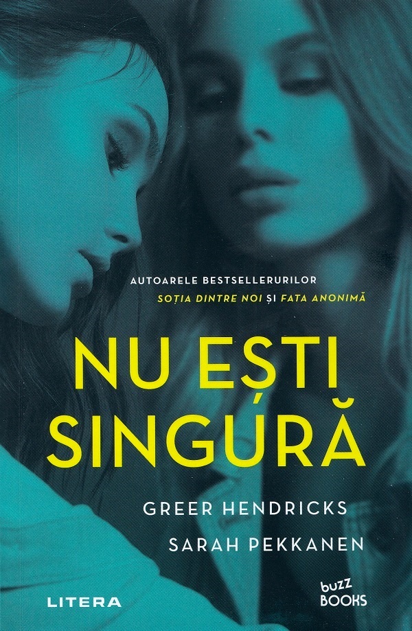 Nu esti singura - Greer Hendricks, Sarah Pekkanen