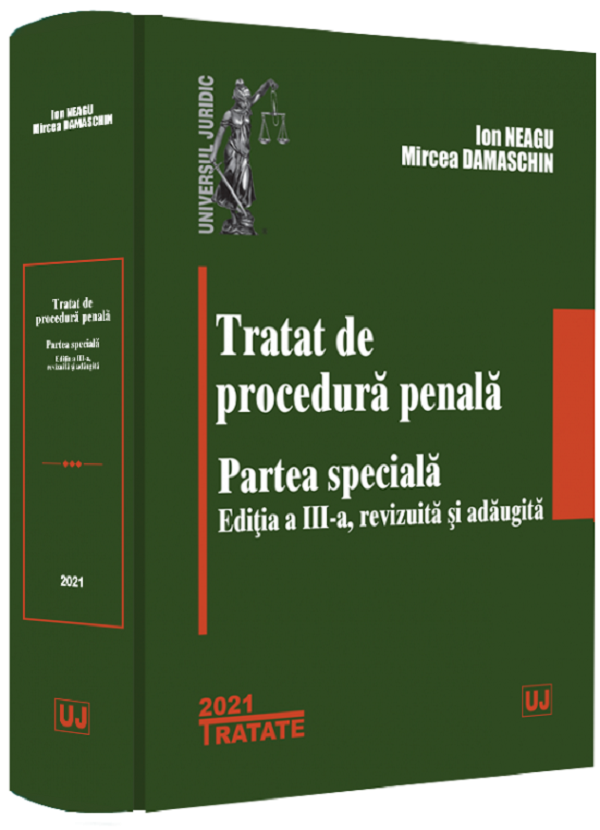 Tratat de procedura penala. Partea speciala - Ion Neagu, Mircea Damaschin